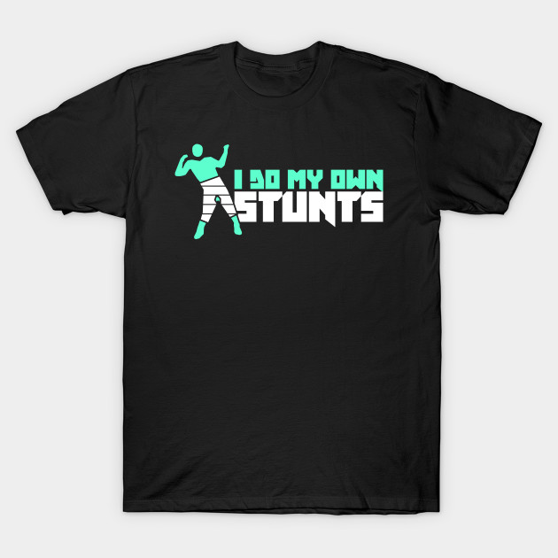 Stunts - Get Well Gift Fractured Broken Hip Bone